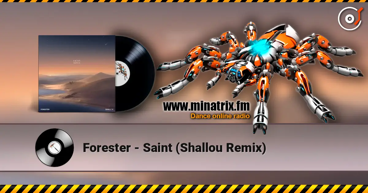Forester - Saint (Shallou Remix) online in hoher Qualität hören | Minatrix.FM
