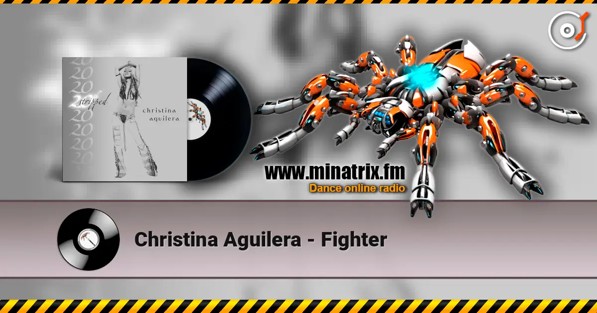 Christina Aguilera - Fighter online in hoher Qualität hören | Minatrix.FM
