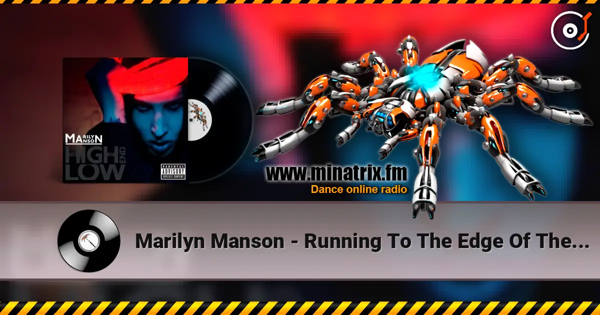 Marilyn Manson - Running To The Edge Of The World (Alternate Version) online in hoher Qualität hören | Minatrix.FM