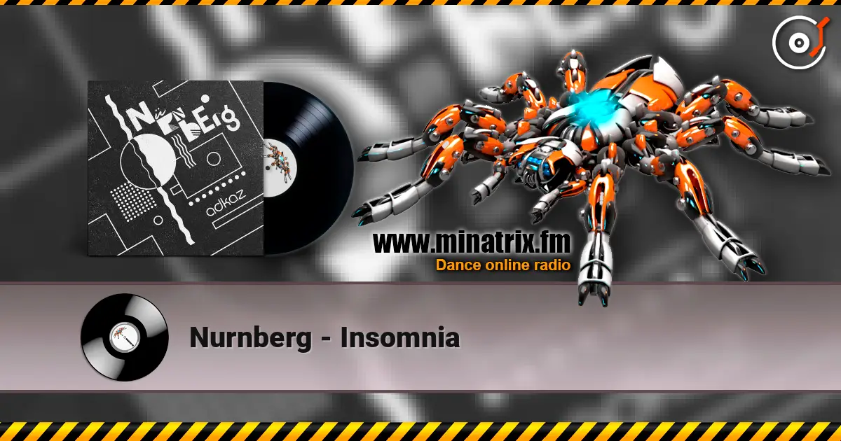 Nurnberg - Insomnia online in hoher Qualität hören | Minatrix.FM