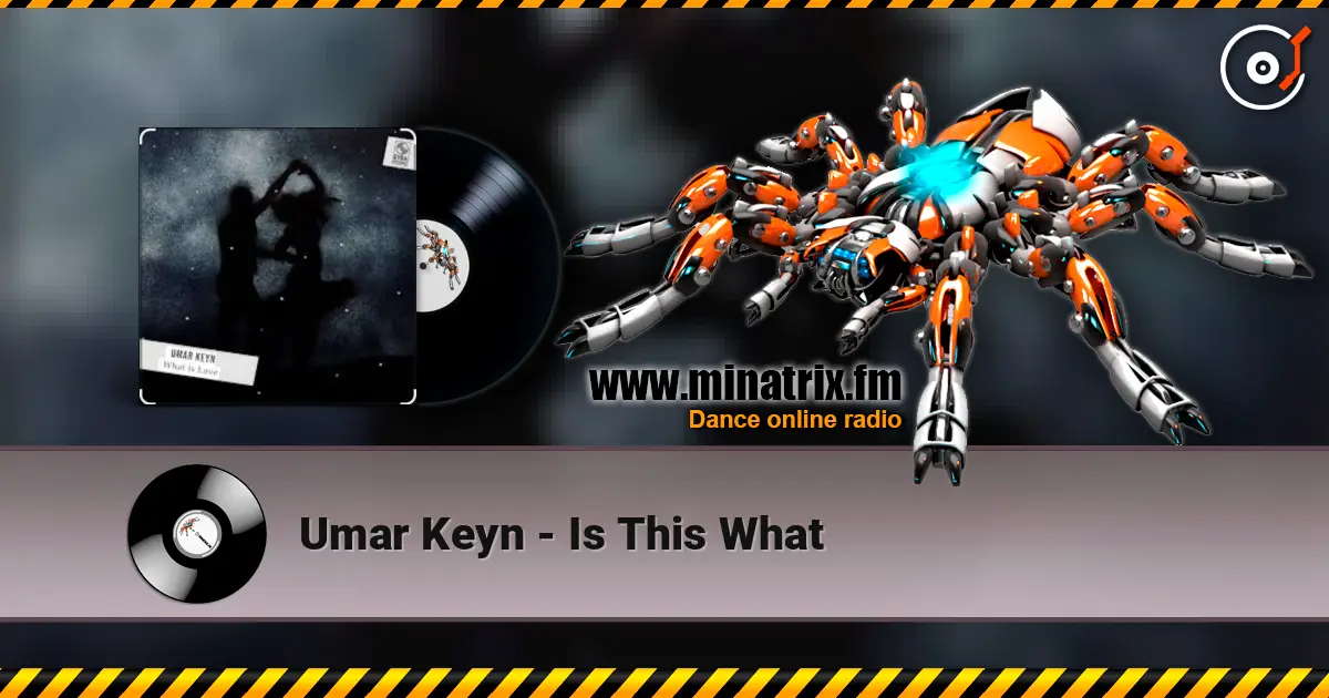 Umar Keyn - Is This What online in hoher Qualität hören | Minatrix.FM