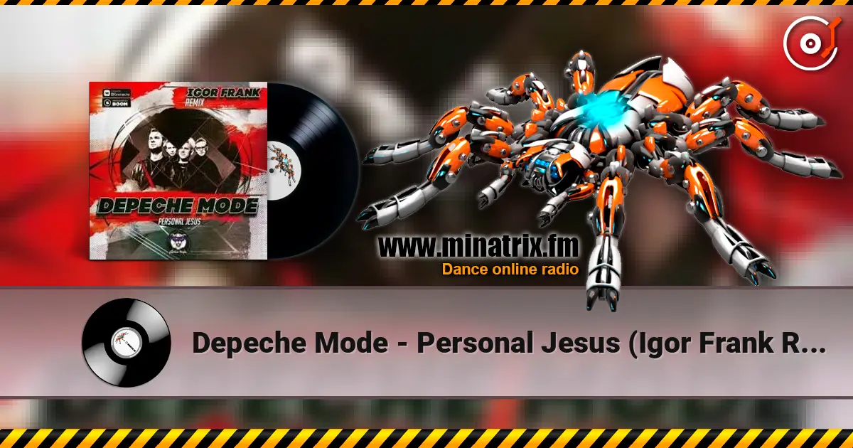 Depeche Mode - Personal Jesus (Igor Frank Remix) online in hoher Qualität hören | Minatrix.FM