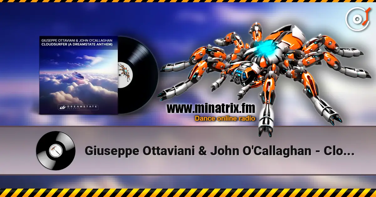 Giuseppe Ottaviani & John O'Callaghan - Cloudsurfer (Original Mix) online in hoher Qualität hören | Minatrix.FM