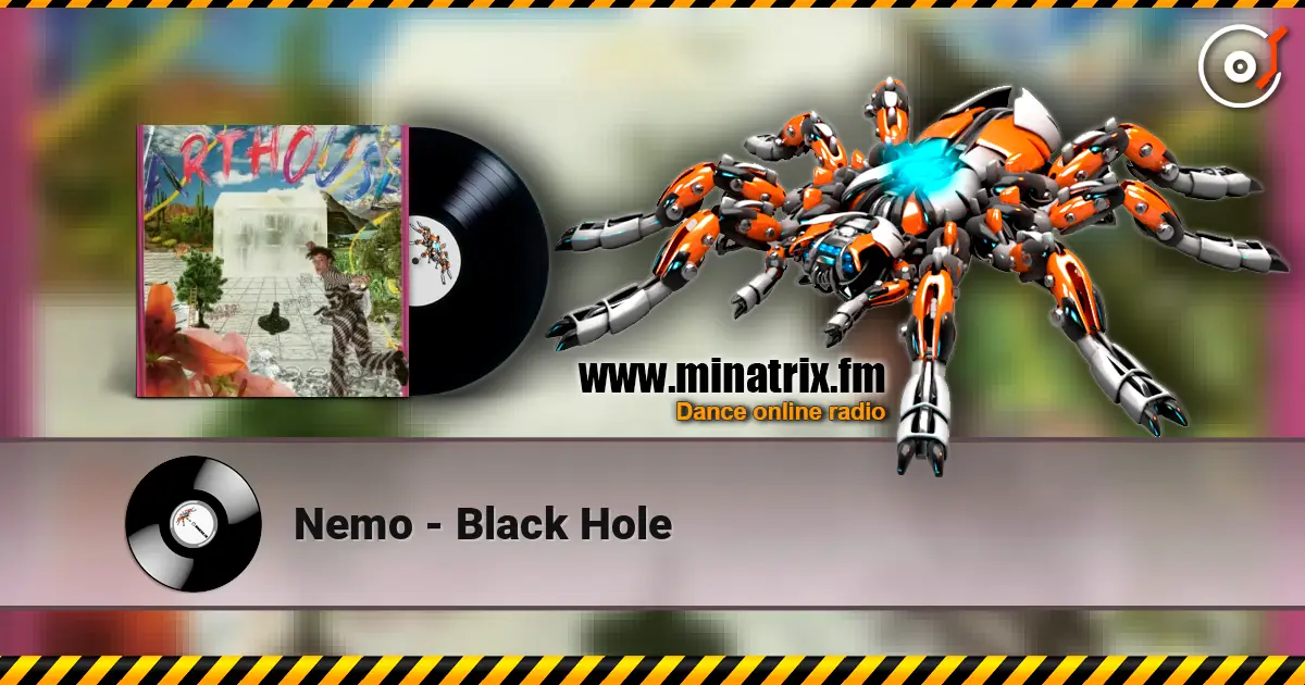 Nemo - Black Hole online in hoher Qualität hören | Minatrix.FM