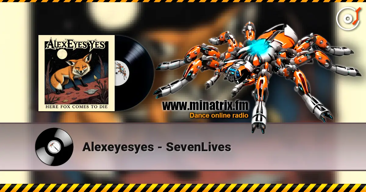 Alexeyesyes - SevenLives online in hoher Qualität hören | Minatrix.FM