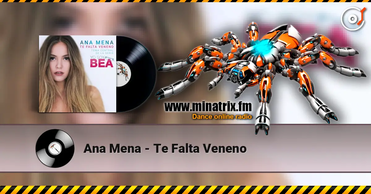 Ana Mena - Te Falta Veneno online in hoher Qualität hören | Minatrix.FM