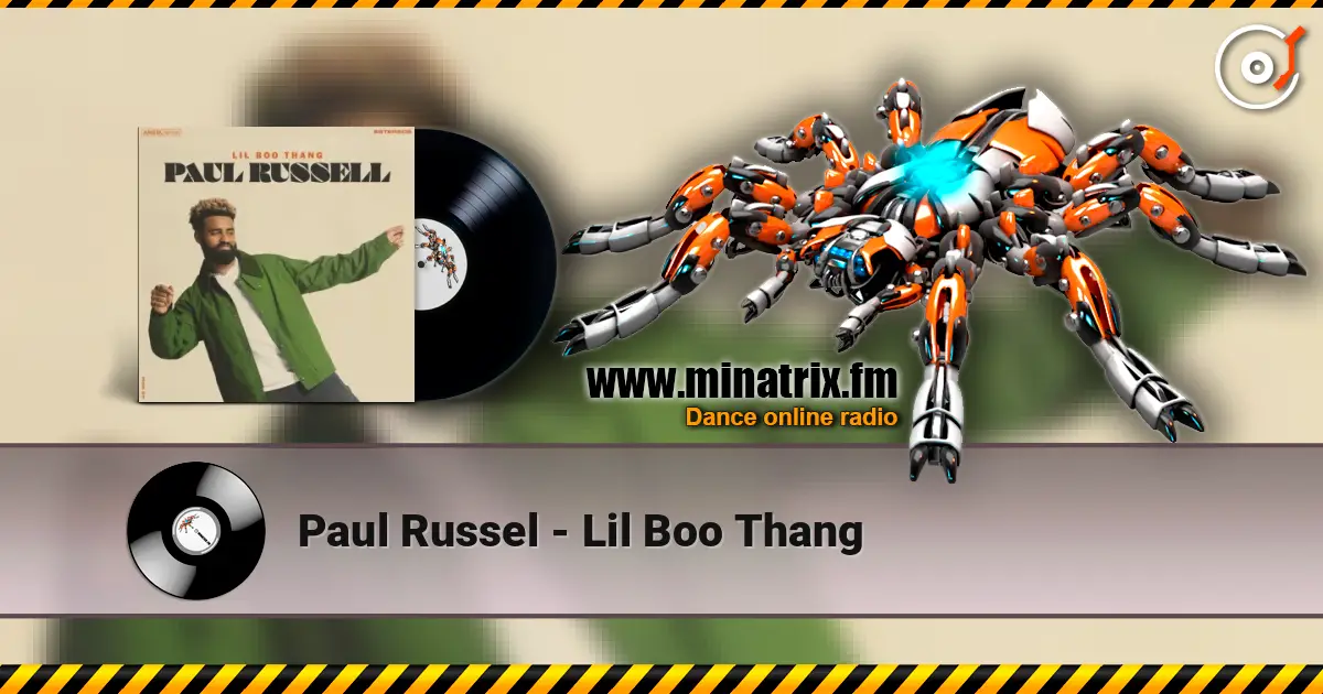 Paul Russel - Lil Boo Thang online in hoher Qualität hören | Minatrix.FM
