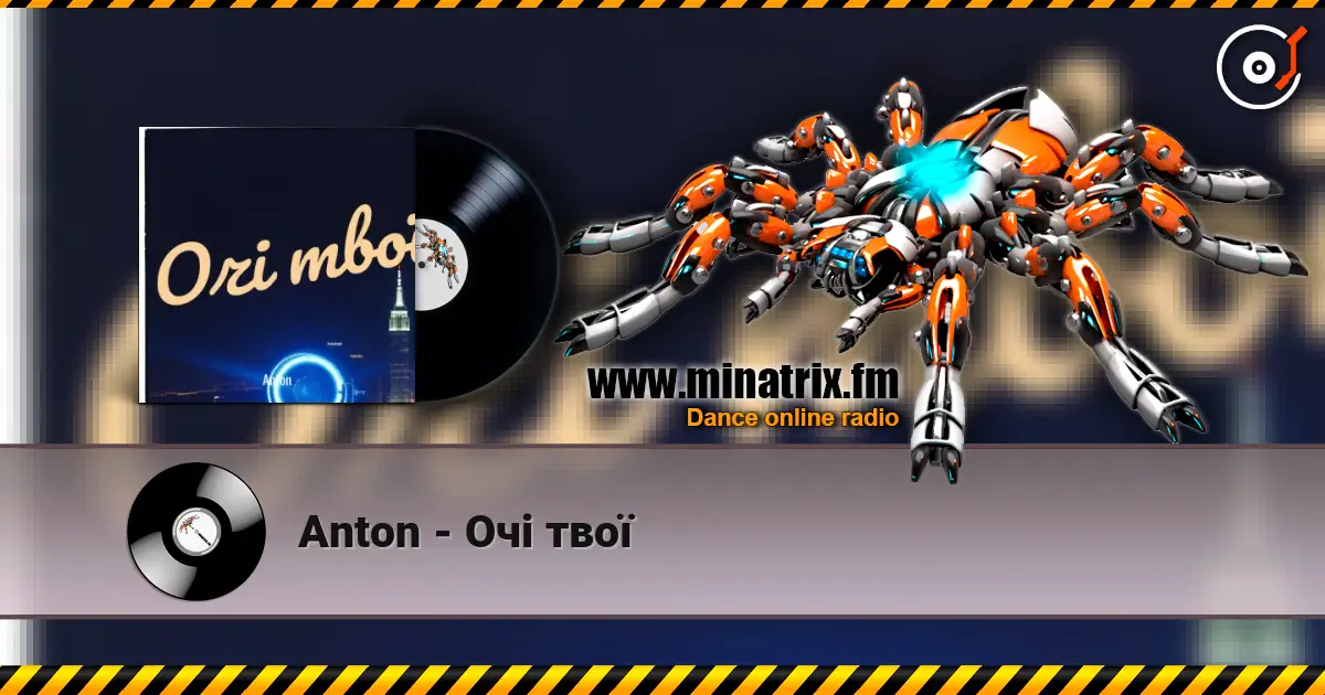 Anton - Очі твої online in hoher Qualität hören | Minatrix.FM