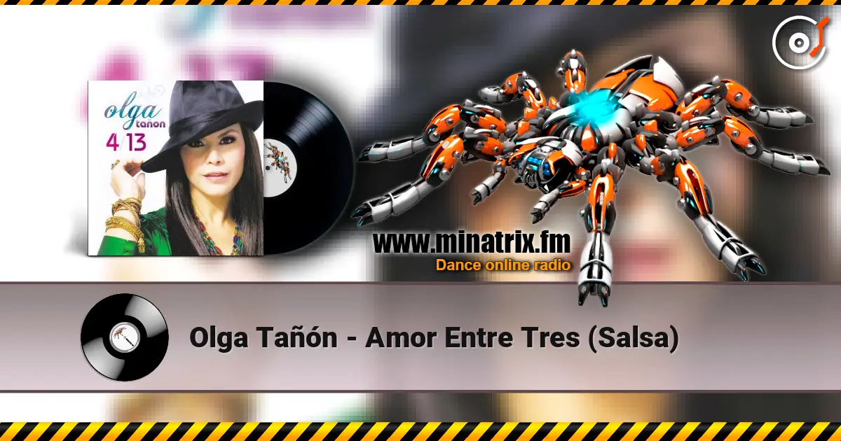 Olga Tañón - Amor Entre Tres (Salsa) online in hoher Qualität hören | Minatrix.FM
