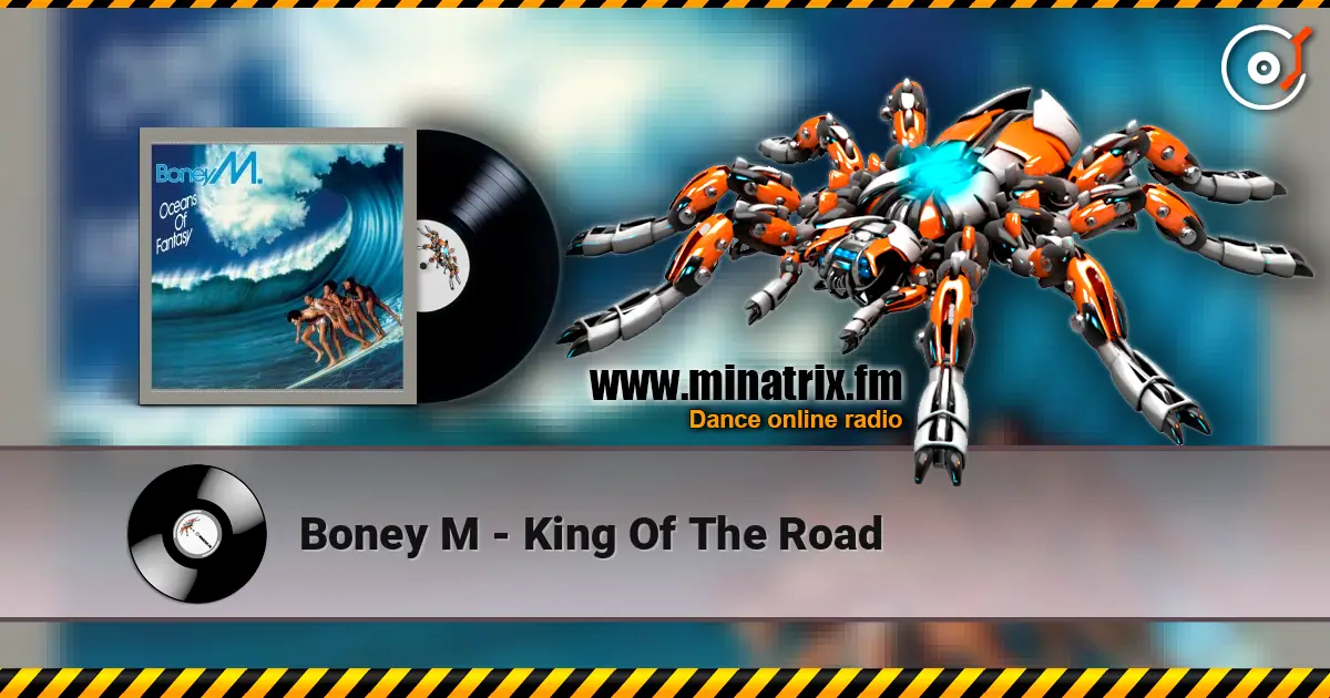 Boney M - King Of The Road online in hoher Qualität hören | Minatrix.FM