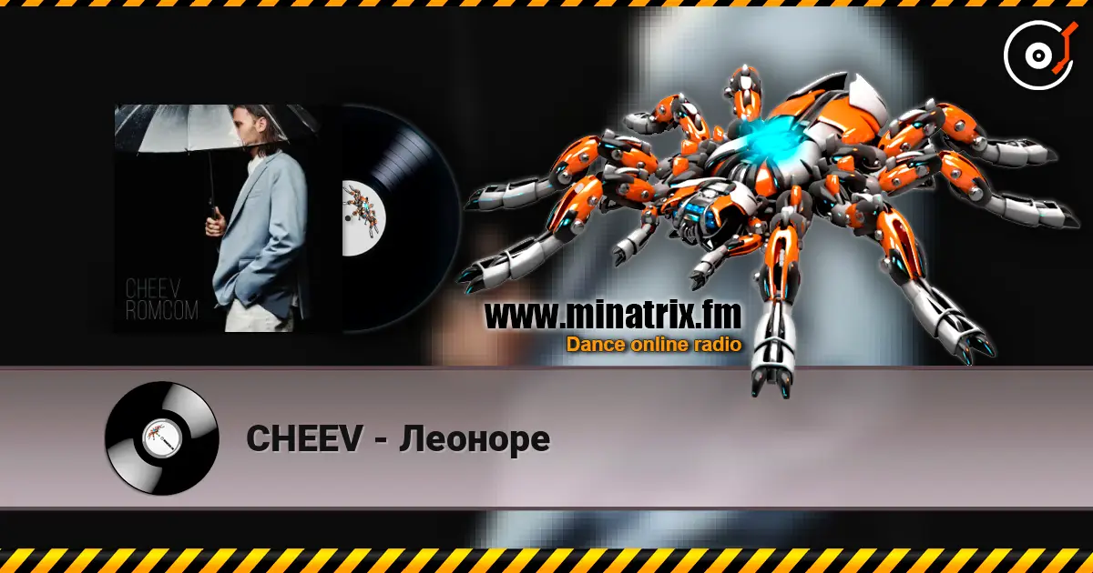 CHEEV - Леоноре online in hoher Qualität hören | Minatrix.FM