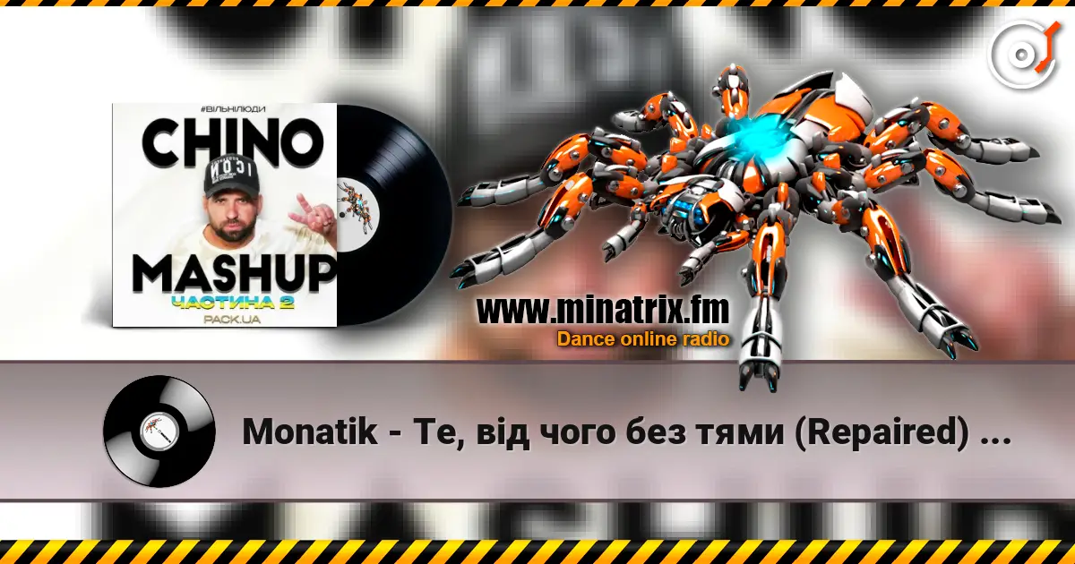 Monatik - Те, від чого без тями (Repaired) (CHINO Afro Edit) online in hoher Qualität hören | Minatrix.FM