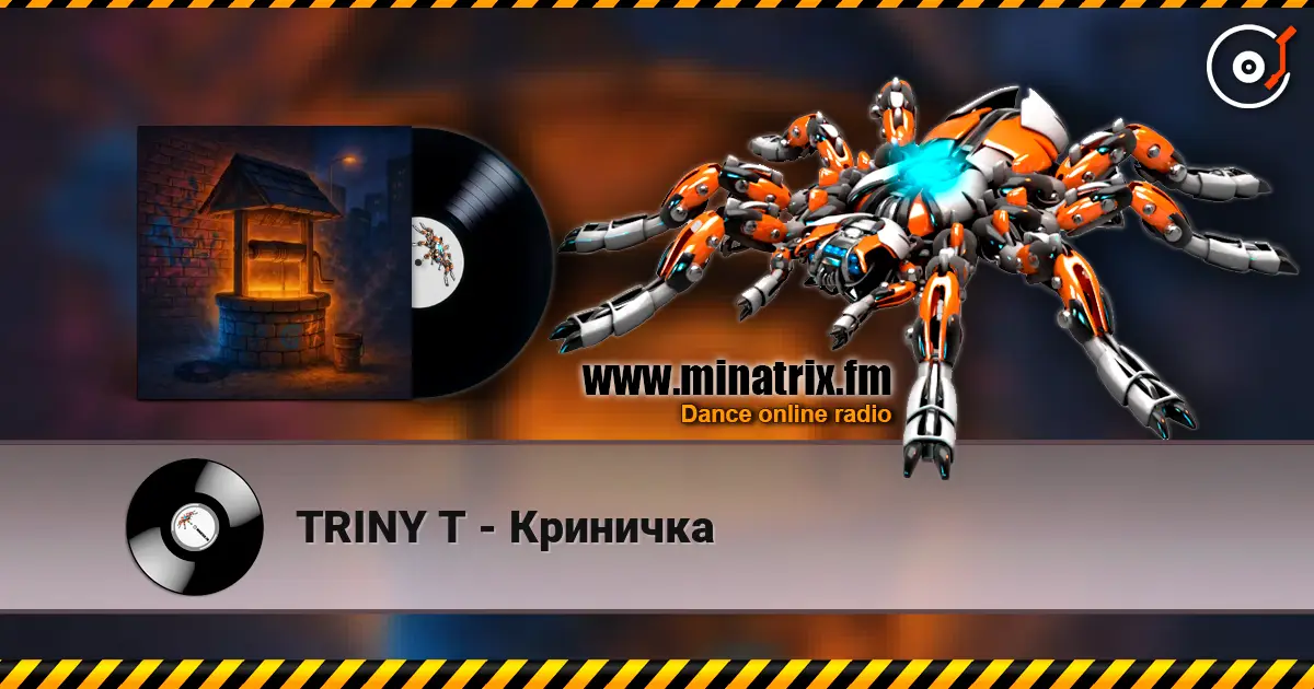 TRINY T - Криничка online in hoher Qualität hören | Minatrix.FM