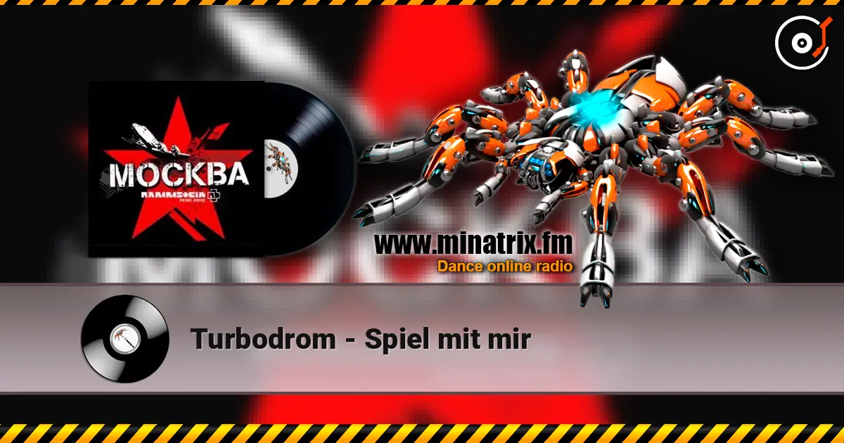 Turbodrom - Spiel mit mir online in hoher Qualität hören | Minatrix.FM