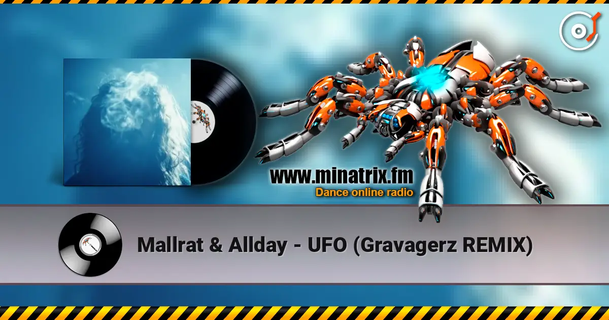 Mallrat & Allday - UFO (Gravagerz REMIX) online in hoher Qualität hören | Minatrix.FM