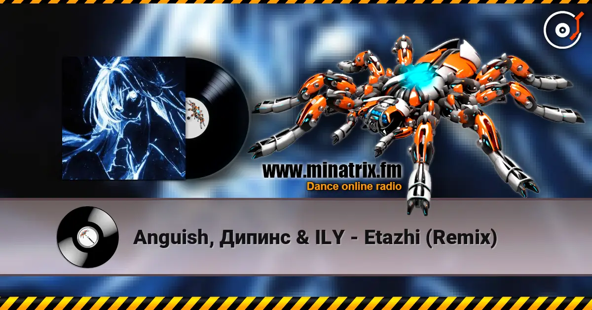 Anguish, Дипинс & ILY - Etazhi (Remix) online in hoher Qualität hören | Minatrix.FM