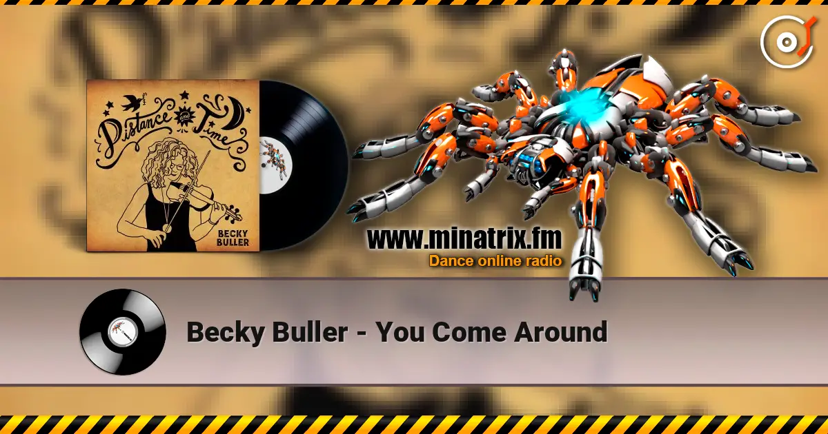 Becky Buller - You Come Around online in hoher Qualität hören | Minatrix.FM