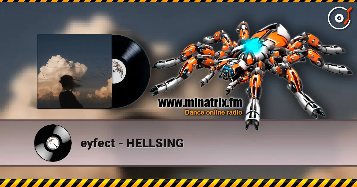 eyfect - HELLSING online in hoher Qualität hören | Minatrix.FM
