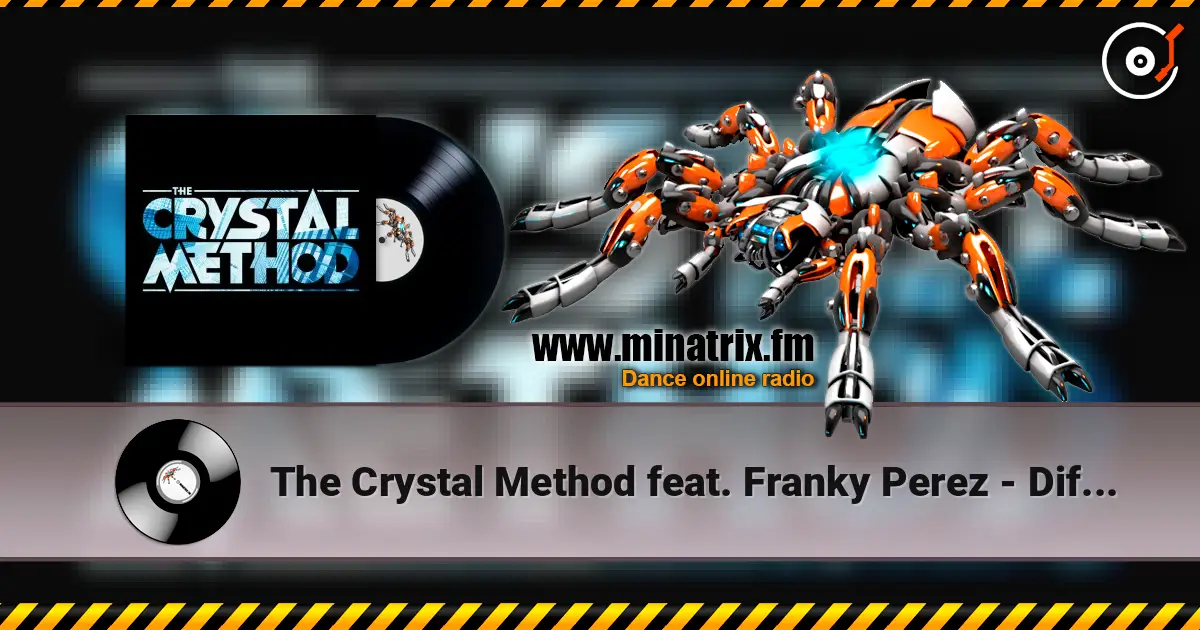 The Crystal Method feat. Franky Perez - Difference online in hoher Qualität hören | Minatrix.FM