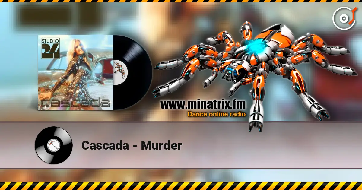 Cascada - Murder online in hoher Qualität hören | Minatrix.FM
