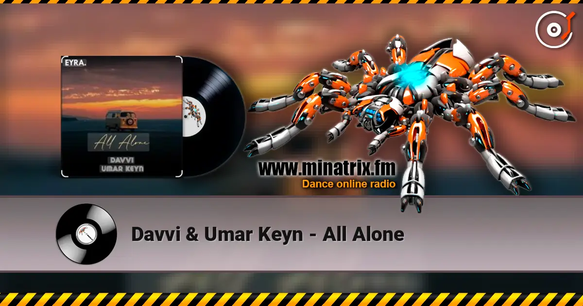 Davvi & Umar Keyn - All Alone online in hoher Qualität hören | Minatrix.FM