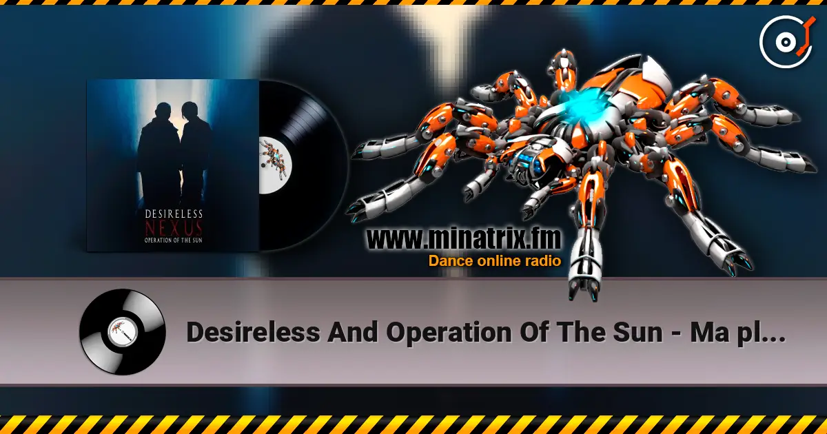 Desireless And Operation Of The Sun - Ma plume d'or (by Titend) online in hoher Qualität hören | Minatrix.FM