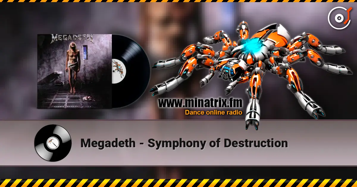 Megadeth - Symphony of Destruction online in hoher Qualität hören | Minatrix.FM