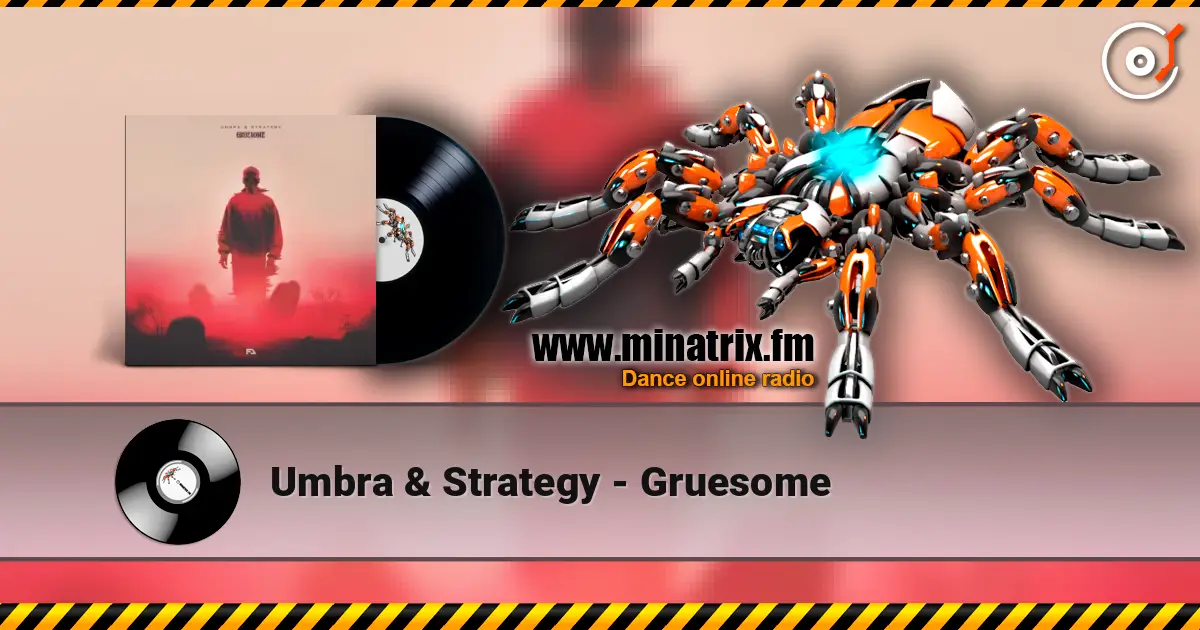 Umbra & Strategy - Gruesome online in hoher Qualität hören | Minatrix.FM