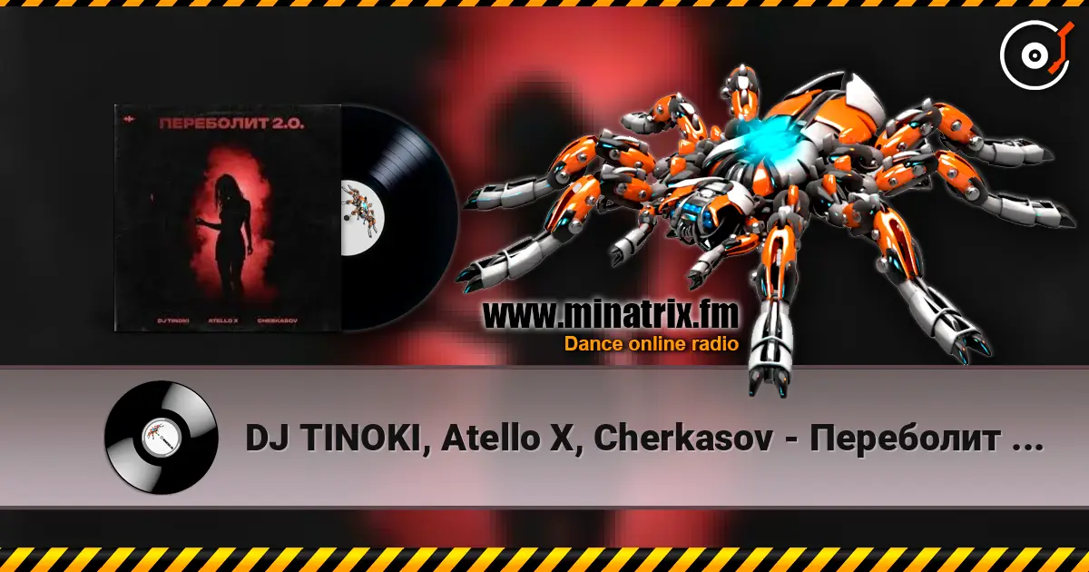 DJ TINOKI, Atello X, Cherkasov - Переболит 2.0 online in hoher Qualität hören | Minatrix.FM