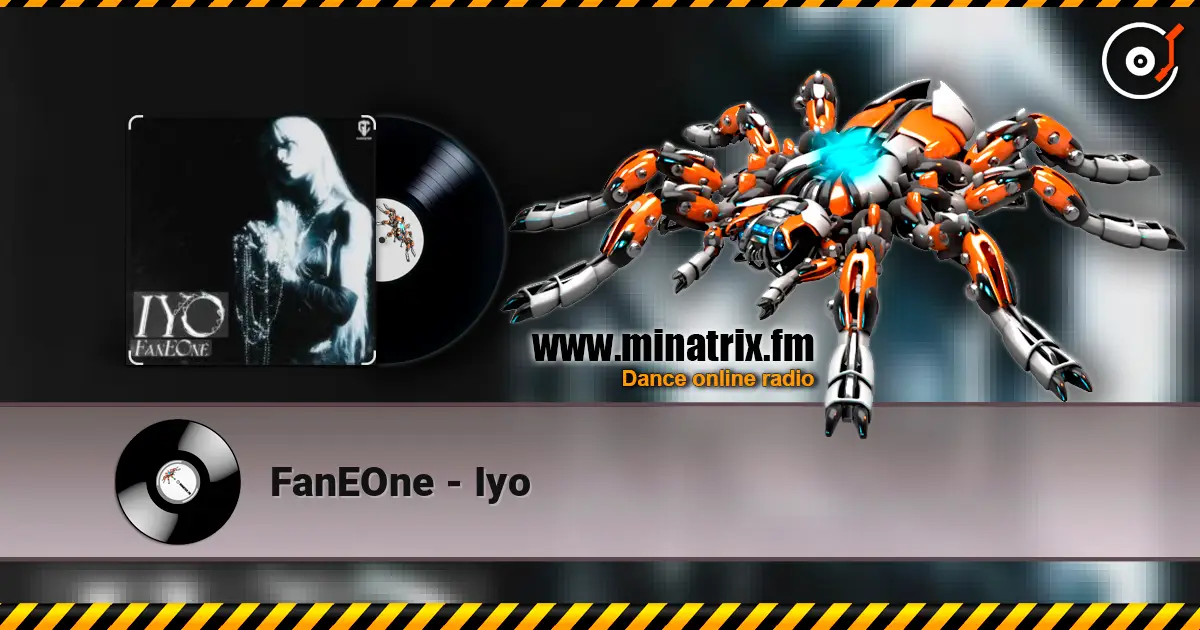 FanEOne - Iyo online in hoher Qualität hören | Minatrix.FM
