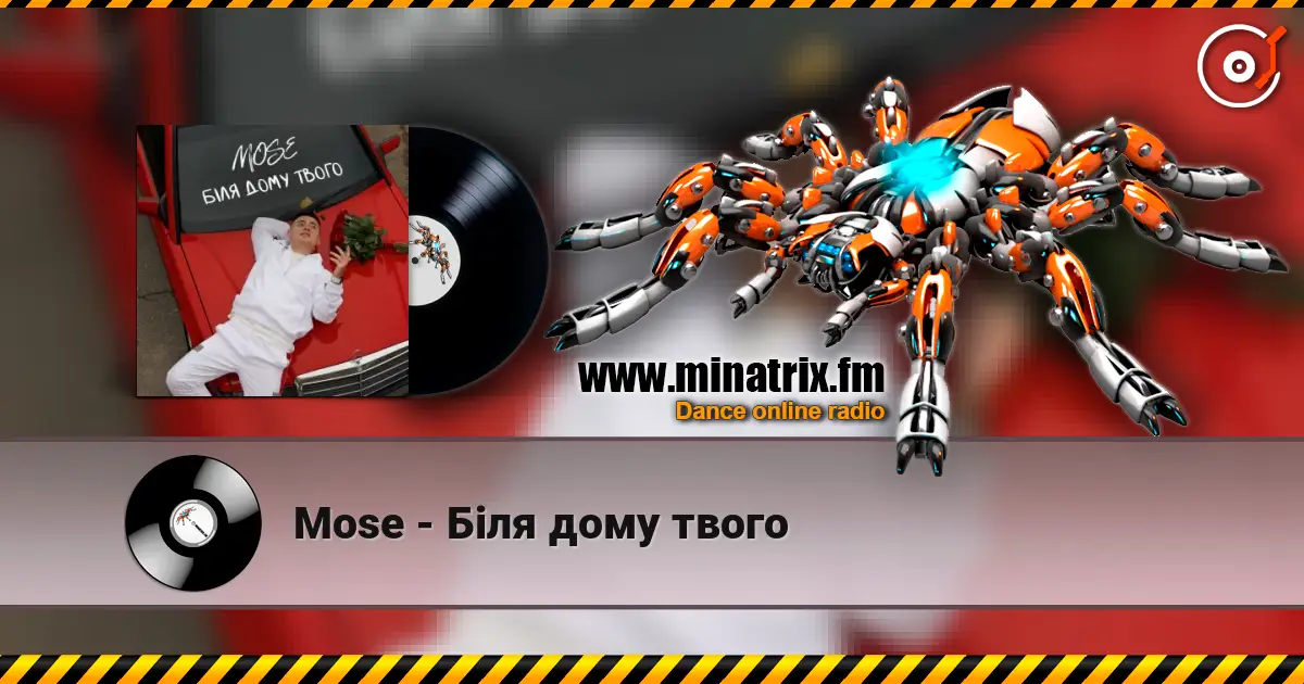 Mose - Біля дому твого online in hoher Qualität hören | Minatrix.FM