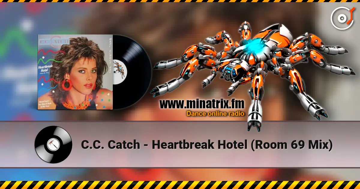 C.C. Catch - Heartbreak Hotel (Room 69 Mix) online in hoher Qualität hören | Minatrix.FM