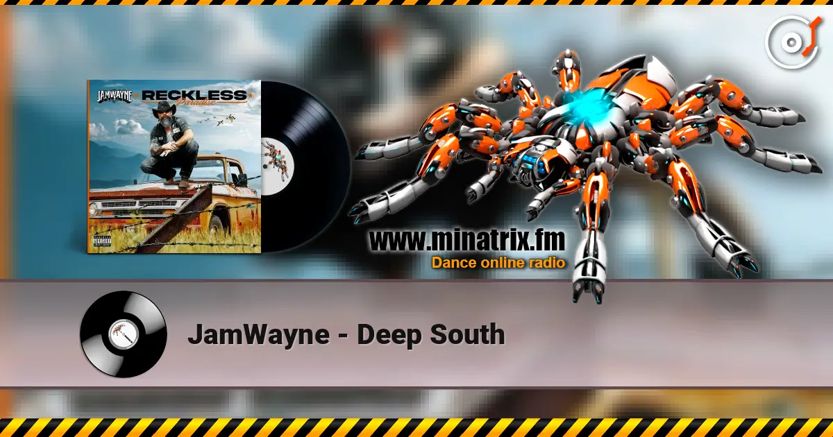 JamWayne - Deep South online in hoher Qualität hören | Minatrix.FM
