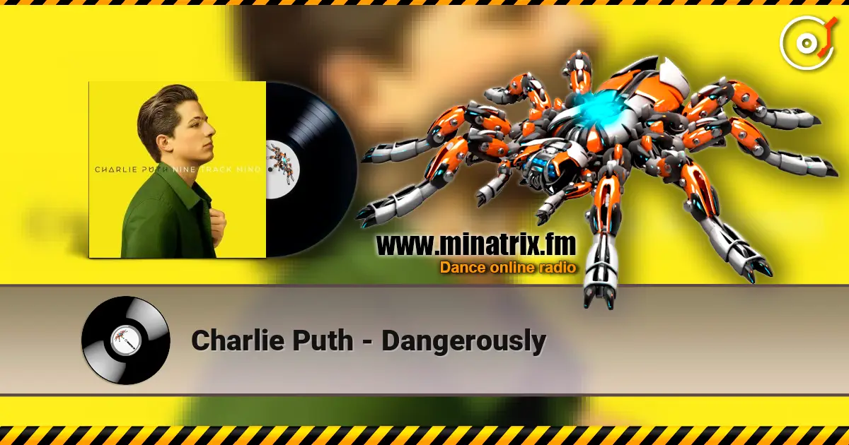 Charlie Puth - Dangerously online in hoher Qualität hören | Minatrix.FM