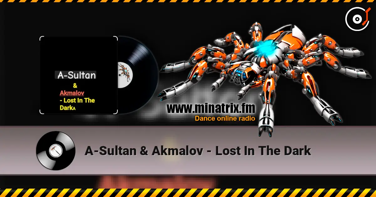 A-Sultan & Akmalov - Lost In The Dark online in hoher Qualität hören | Minatrix.FM