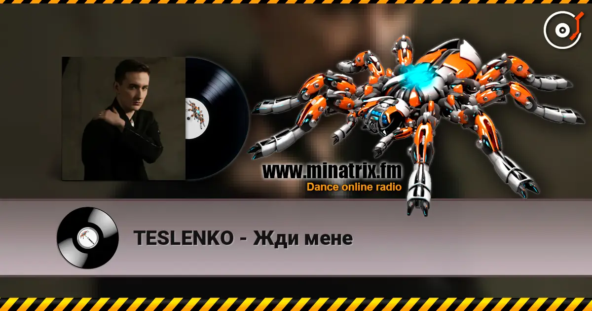 TESLENKO - Жди мене online in hoher Qualität hören | Minatrix.FM
