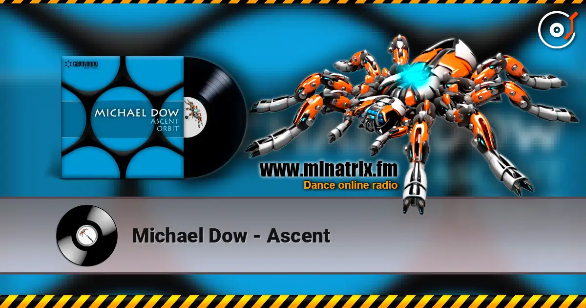 Michael Dow - Ascent online in hoher Qualität hören | Minatrix.FM