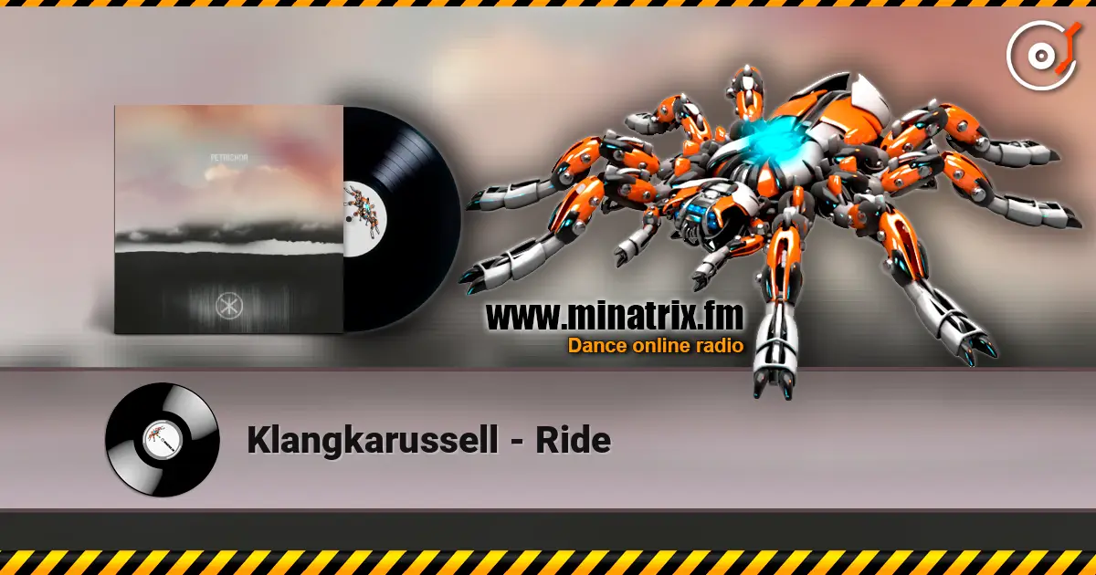 Klangkarussell - Ride online in hoher Qualität hören | Minatrix.FM