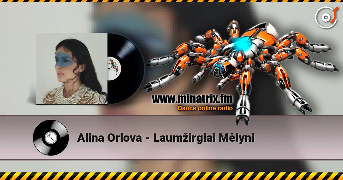 Alina Orlova - Laumžirgiai Mėlyni online in hoher Qualität hören | Minatrix.FM