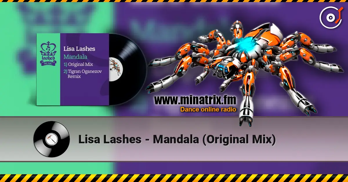 Lisa Lashes - Mandala (Original Mix) online in hoher Qualität hören | Minatrix.FM