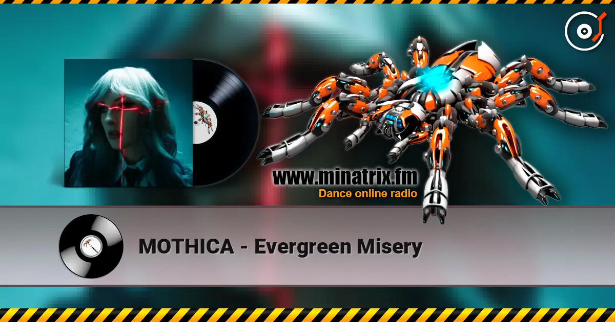 MOTHICA - Evergreen Misery online in hoher Qualität hören | Minatrix.FM