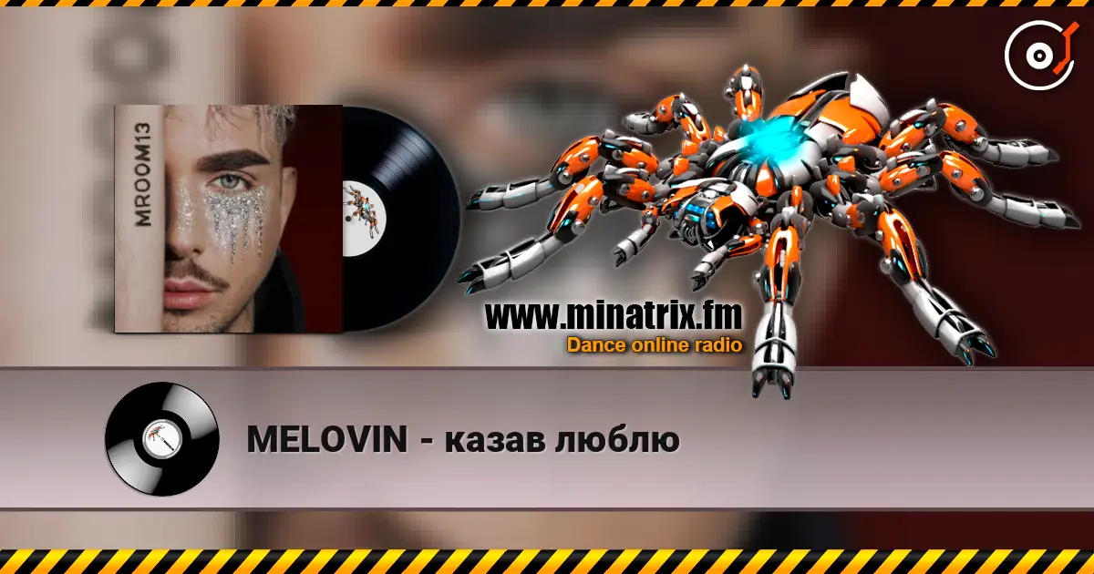 MELOVIN - казав люблю online in hoher Qualität hören | Minatrix.FM