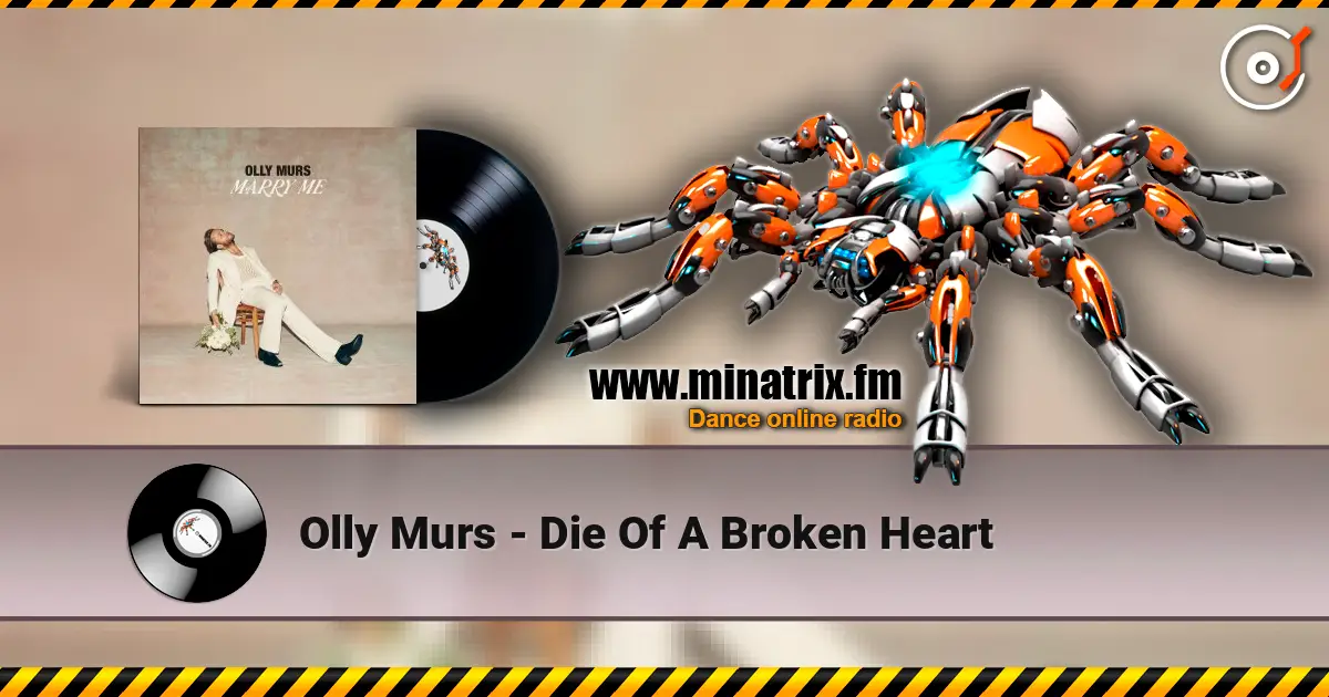 Olly Murs - Die Of A Broken Heart online in hoher Qualität hören | Minatrix.FM