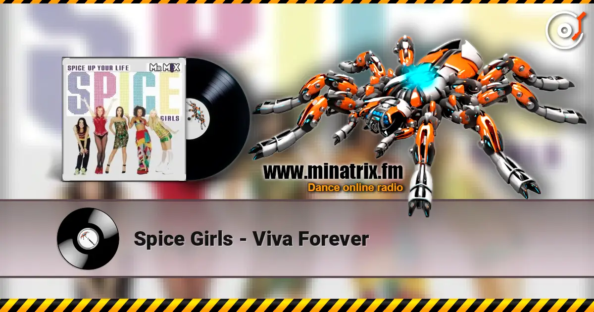 Spice Girls - Viva Forever online in hoher Qualität hören | Minatrix.FM