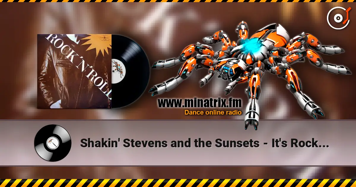 Shakin' Stevens and the Sunsets - It's Rock'n'Roll online in hoher Qualität hören | Minatrix.FM