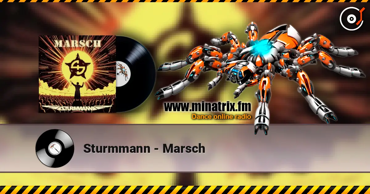 Sturmmann - Marsch online in hoher Qualität hören | Minatrix.FM