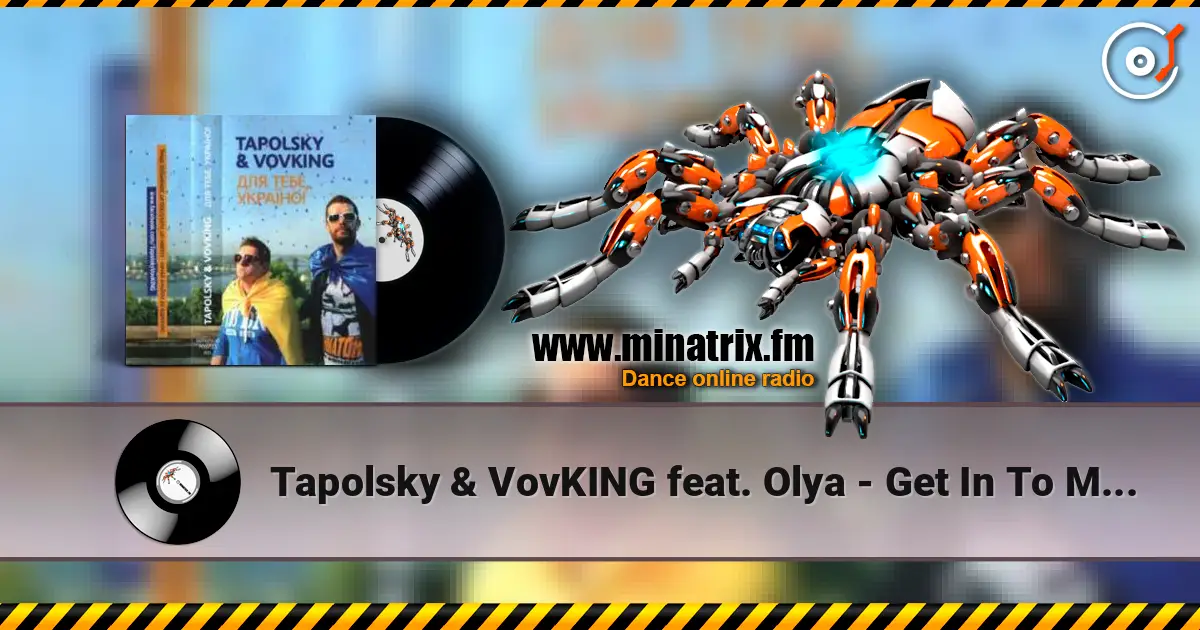 Tapolsky & VovKING feat. Olya - Get In To My Skype online in hoher Qualität hören | Minatrix.FM