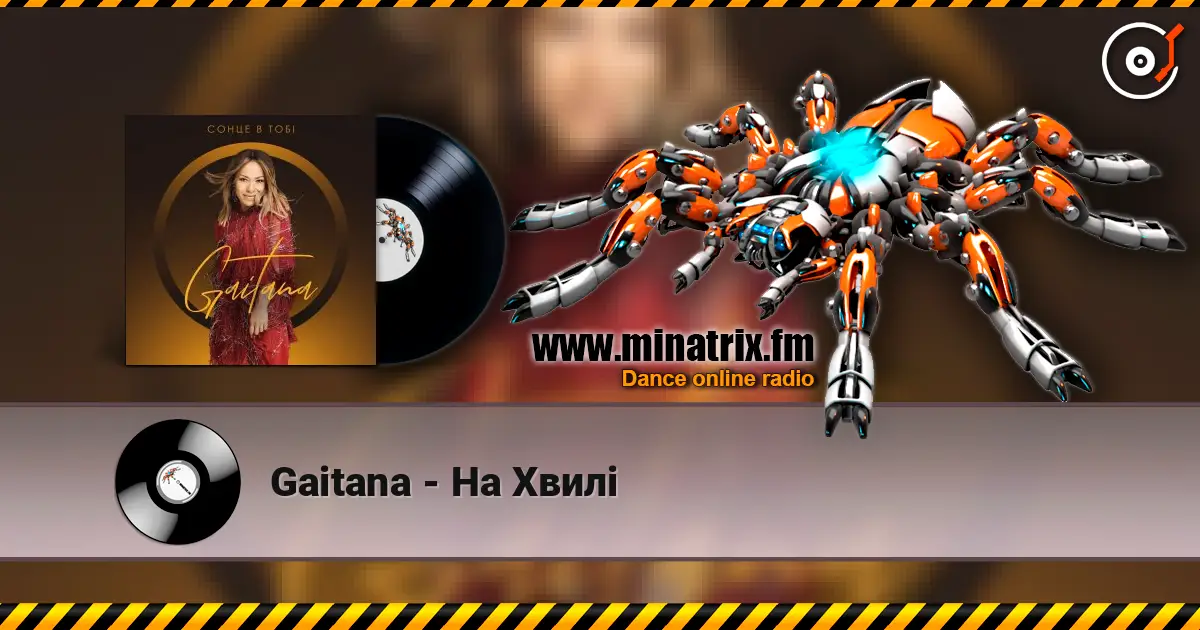 Gaitana - На Хвилі online in hoher Qualität hören | Minatrix.FM