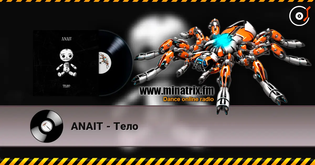 ANAIT - Тело online in hoher Qualität hören | Minatrix.FM