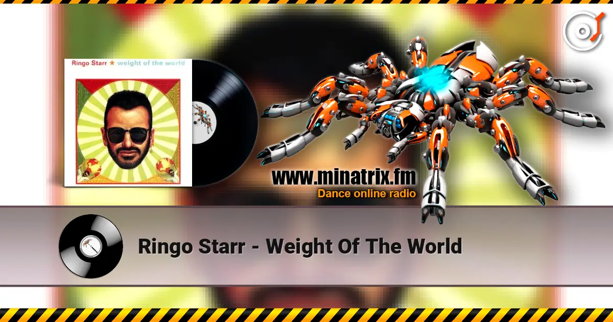Ringo Starr - Weight Of The World online in hoher Qualität hören | Minatrix.FM